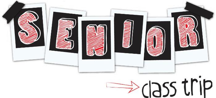 Senior Class Trip Payment Plan Senior Class Trip Payment Plan